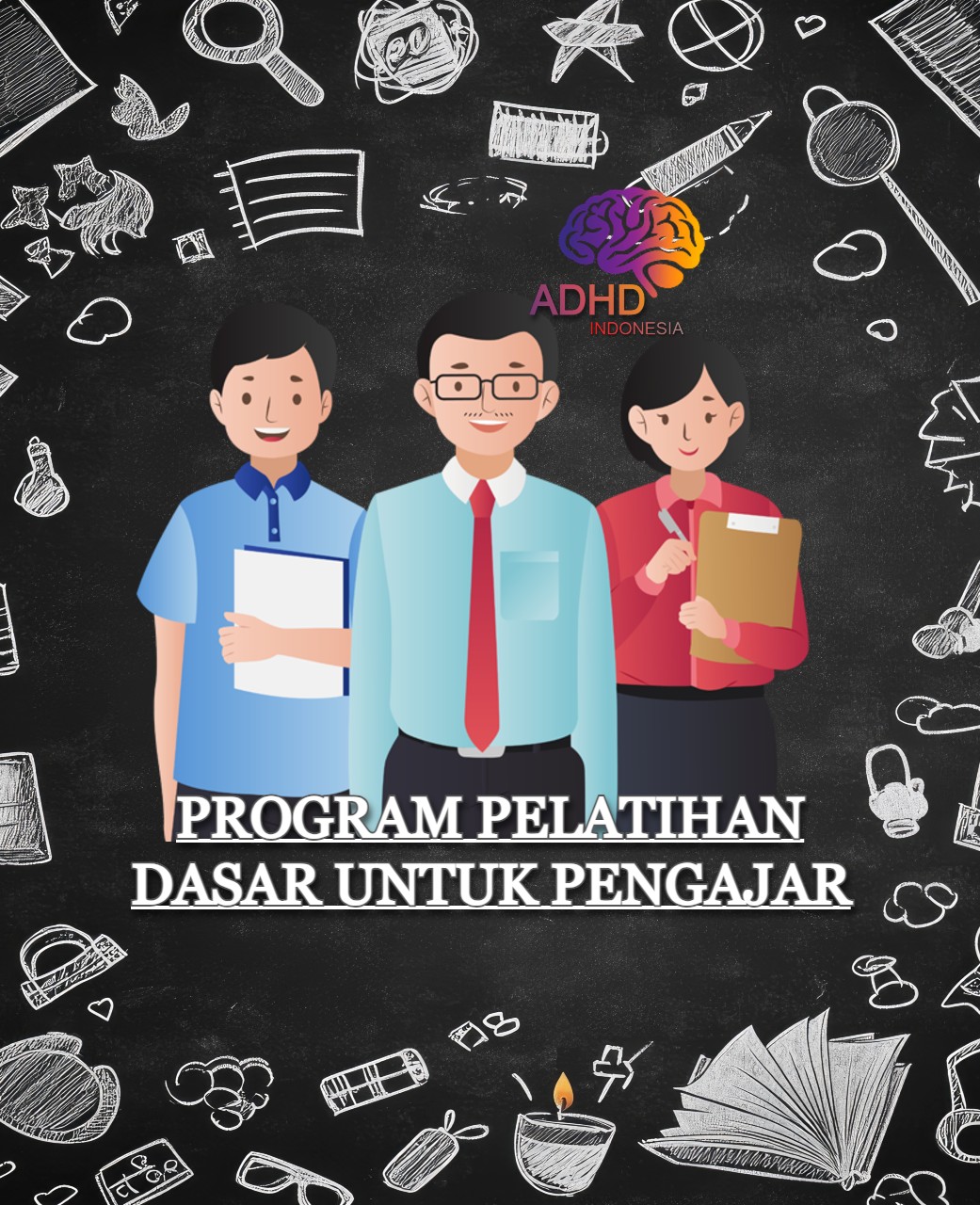 Pelatihan Dasar Pengajar ADHD Indonesia Kabupaten Tabanan